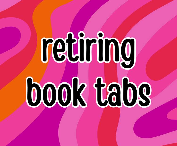 retiring book tabs